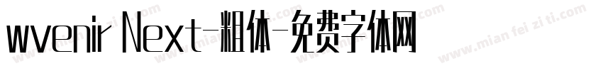 wvenir Next-粗体字体转换
